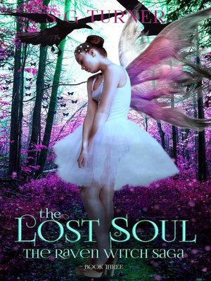 cover image of The Lost Soul (The Raven Witch Saga)